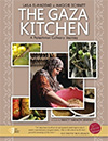 The Gaza Kitchen: A Palestinian Culinary Journey